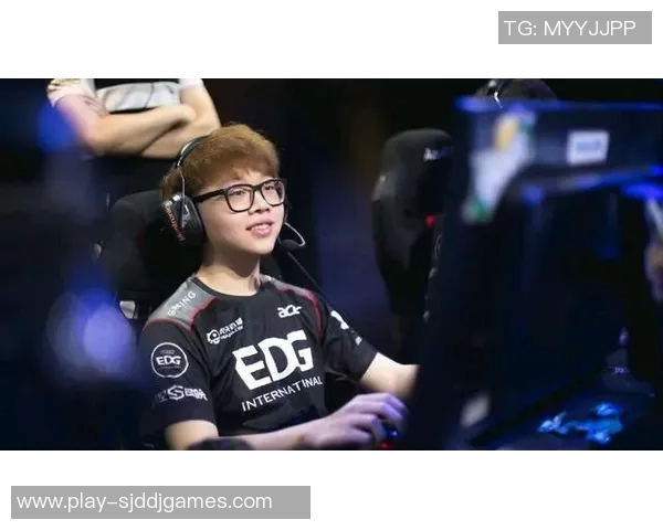 全明星赛中EDG选手个人能力表现分析与点评 全明星赛中EDG选手个人能力表现分析与点评